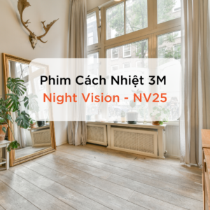 Phim Cách Nhiệt 3M Night Vision 25 (NV25)
