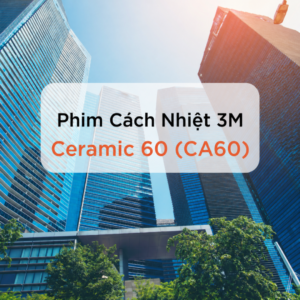 Phim cách nhiệt 3M Ceramic Architectural – CA60
