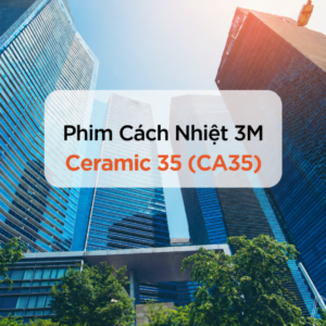 Phim Cách Nhiệt 3M Ceramic 35 (CA35)